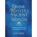 Divine Masters, Ancient Wisdom - Kyle Gray